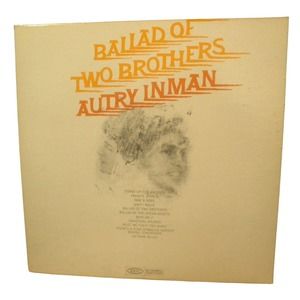 Autry Inman – Ballad Of Two Brothers LP, Epic Records 1968 Release + Free Ship